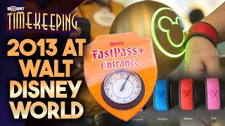 2013 - MagicBands and FastPass+ Change Disney World Forever
