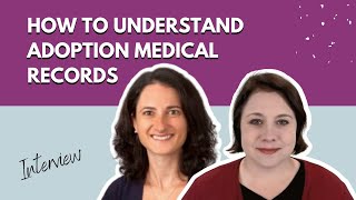 Understanding Adoption Medical Records