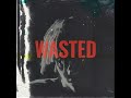 wasted nightcore