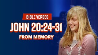 Bible Verses: John 20:24-31 From Memory