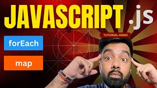 forEach and map Method in JavaScript Tutorial 21