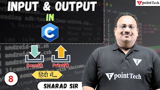 Input & Output Function in "C Language" Part-8 | Printf() and Scanf() in C Language | Tpoint Tech