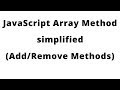 Javascript Array Methods Explained (part1)