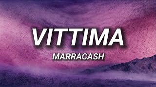 Marracash - VITTIMA (Testo)