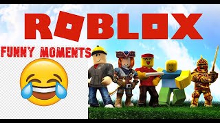 *NEW* Roblox FUNNY moments #1