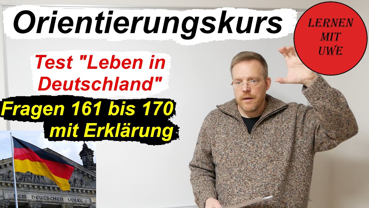 Test „Leben In Deutschland“ Vorbereitungskurs – 017 – Fragen 161 Bis ...