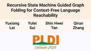 [PLDI'23] Recursive State Machine Guided Graph Folding for Context-Free Language Reachability