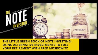 Using Alternative Investments To Fuel Your Retirement With Fred Moskowitz