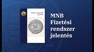 MNB Fizetési rendszer jelentés | 2022 június