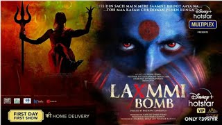 Laxmi bomb trailer || Akshay kumar new movie || Hotstar multiplex movie