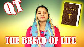 THE BREAD OF LIFE 9 AUGUST 2021 SR