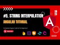 String Interpolation : The Ultimate angular tutorial for beginners