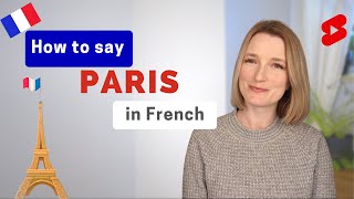 How To say PARIS in French #shorts