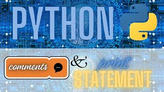 Python for beginners | comments in python | Print statement in python | Coding through visuals