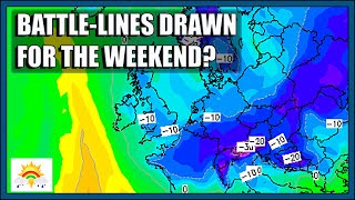 Ten Day Forecast: Battle-lines Drawn For The Weekend?