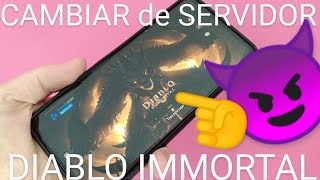 👿🌍🔁 Como CAMBIAR de SERVIDOR en DIABLO IMMORTAL FÁCIL y RÁPIDO