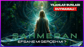 TÜM GERÇEKLERİYLE ŞAHMARAN - YILANLARIN ŞAHININ GERÇEK HİKAYESİ #Şahmaran #hikaye