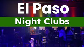 Top 10 Best Night Clubs to Visit in El Paso, Texas | USA - English