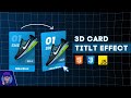 How to create 3D Card Hover Parallax Tilt Effect | Vanilla Tilt.JS | HTML CSS & JS Tutorial