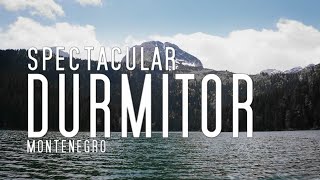 SPECTACULAR DURMITOR, MONTENEGRO (4K Footage)