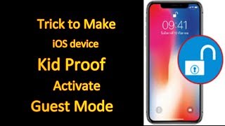 How to use Guided Access for an App on iPad, iPhone XR, XS Max, XS:Kid Mode||Guest User Mode iOS 12