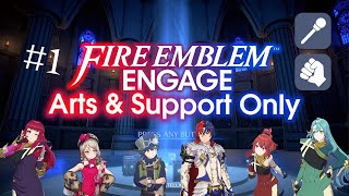 My Fire Emblem 17: Engage *Arts \u0026 Support Only* Run (Hard/Classic) [60 fps] - Part 1