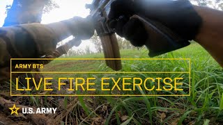 ARMY BTS: LIVE FIRE EXERCISES | U.S. Army