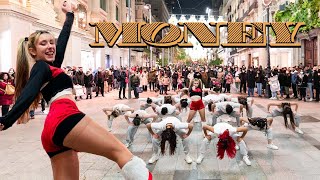 KPOP IN PUBLIC LISA MONEY Dance Cover by EST CREW from Barcelona