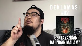 Deklamasi #02 | Langsuir - Gentayangan Bajingan Malam