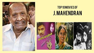 J. Mahendran |  Top Movies by J. Mahendran| Movies Directed by  J. Mahendran