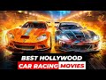 Best Hollywood Car Racing Movies Available On Netflix, Amazon Prime, Hotstar || Must Watch Movies🔥