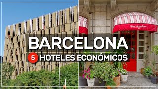 ➤ 5 hoteles económicos en BARCELONA 🏨🛏️🛎️ #120