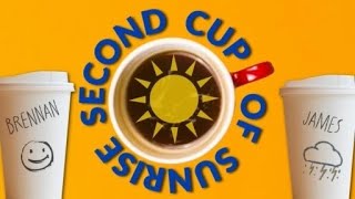 Second Cup of Sunrise 5/21