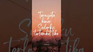 Terlambat tiba #takkanterganti