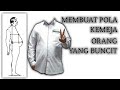 BAGAIMANA CARA BUAT POLA KEMEJA YANG PERUTNYA 