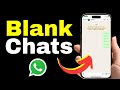 How to Send Blank Message on WhatsApp (No App Needed!) | WhatsApp Secret Trick 2025