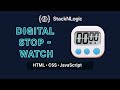 Build Digital Stopwatch with HTML, CSS & JavaScript | Beginner JavaScript Project ⏱