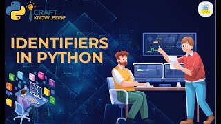 Module 2: Identifiers in Python