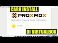 CARA INSTALL PROXMOX VE DI VIRTUALBOX