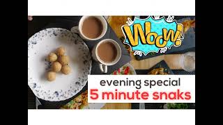 5 മിനുട്ടിനുള്ളിൽ ഉണ്ടാക്കാം | 5minute snaks evning special|