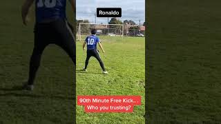 90th min Freekick, Who would you choose? 👀