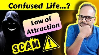 জীবনে বিভ্রান্তি এরাই তৈরি করে | Law of Attraction Controversy | Easy Life with Kk