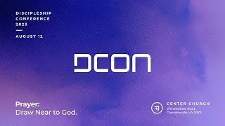 DCON 2023 - Session #1 | What is Prayer After All? | Daniel Henderson