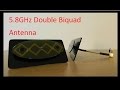 5 8Ghz Double Biquad 5 8Ghz Double Biquad