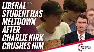 Liberal Student Has Meltdown After Charlie Kirk Crushes Him