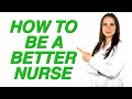 How to be a Better Nurse