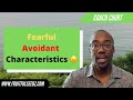 Fearful Avoidant: Characteristics of the fearful avoidant and how they can work on becoming secure