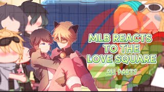 MLB REACTS TO LOVE SQUARE| all parts