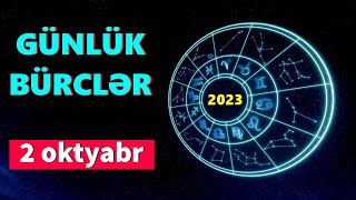 BÜRCLƏR – 2 OKTYABR