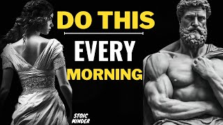5 THINGS You should DO Every MORING  (Stoic Morning Routine) | Stoicism